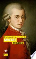 Dictionnaire amoureux de Mozart