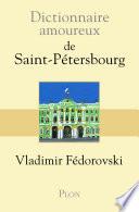 Dictionnaire amoureux de Saint-Pétersbourg