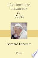 Dictionnaire amoureux des Papes