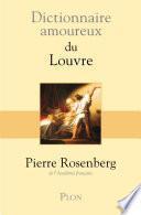 Dictionnaire amoureux du Louvre