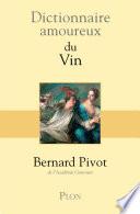 Dictionnaire amoureux du vin