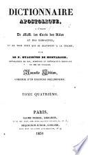 Dictionnaire Apostolique à l'usage de MM. les Curés des Villes et des Campagnes. ... Nouvelle édition, enrichie d'un discours préliminaire (par N. N. S. Guillon).