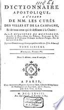 Dictionnaire apostolique, à l'usage de MM. les curés ... et de tous ceux qui se destinent à la chaire