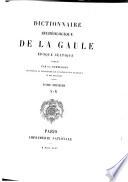 Dictionnaire archéologique de la Gaule, époque celtique