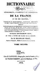 Dictionnaire complet, géographique, statistique et commercial de la France et de ses colonies ...