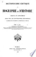 Dictionnaire critique de biographie et d'histoire