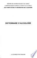 Dictionnaire d'alcoologie
