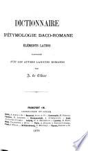 Dictionnaire d'étymologie daco-romane
