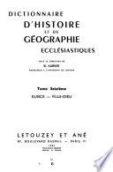 Dictionnaire d'histoire et de géographie ecclésiastiques