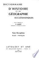 Dictionnaire d'histoire et de géographie ecclésiastiques