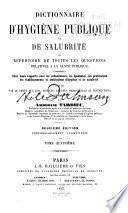 Dictionnaire d'hygiène publique et de salubrité