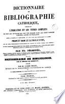 Dictionnaire de bibliographie catholique, 1