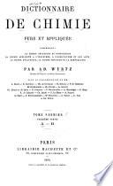 Dictionnaire de chimie pure et appliquée comprenant