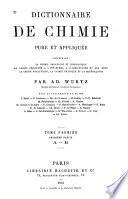 Dictionnaire de chimie pure et appliquée