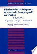 Dictionnaire de fréquence des mots du français parlé au Québec