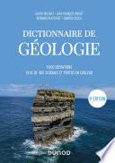 Dictionnaire de Géologie - 9e éd. - 5000 définitions, plus de 400 schémas et photos en couleur