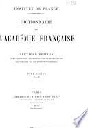 Dictionnaire de l'Académie Française. 2. I - Z