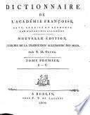 Dictionnaire de l'Académie Françoise. Nouvelle édition, augmentée d'un supplément, etc