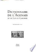 Dictionnaire de l'Agenais et de Lot-et-Garonne