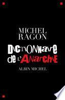 Dictionnaire de l'anarchie