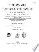 Dictionnaire de l'ancienne langue française et de tous ses dialectes du IXe au XVe siècle