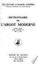 Dictionnaire de l'argot moderne
