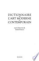 Dictionnaire de l'art moderne et contemporain