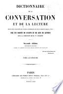 Dictionnaire de la conversation et de la lecture, 4