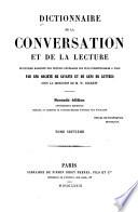 Dictionnaire de la conversation et de la lecture inventaire raisonné des notions générales les plus indispensables à tous