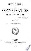 Dictionnaire de la Conversation et de la Lecture. (W. Duckett, directeur de la Rédaction. 52 tom. Supplément, etc.).