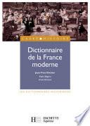 Dictionnaire de la France moderne