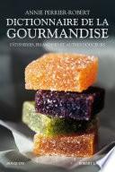 Dictionnaire de la gourmandise