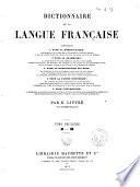 Dictionnaire de la langue française contenant ...