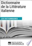 Dictionnaire de la Littérature italienne