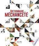 Dictionnaire de la méchanceté