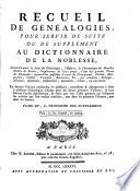 Dictionnaire de la noblesse ... de France