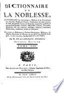 Dictionnaire de la noblesse ... de France