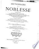 Dictionnaire de la noblesse ... de France