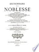 Dictionnaire de la noblesse ... de France