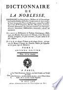 Dictionnaire de la noblesse ... de France