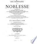 Dictionnaire de la noblesse ... de France