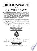 Dictionnaire De La Noblesse