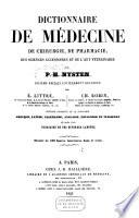 Dictionnaire de medecine, de chirurgie, de pharmacie, des sciences accessoires et de l'art veterinaire de P.H. Nysten