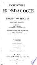 Dictionnaire de pédagogie et d'instruction primaire