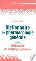Dictionnaire de pharmacologie générale