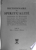 Dictionnaire de spiritualité ascétique et mystique, doctrine et histoire