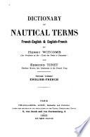 Dictionnaire de termes de marine français-anglais et anglais-français...