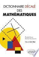 Dictionnaire décalé des mathématiques