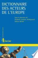 Dictionnaire des acteurs de l'Europe