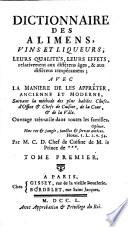 Dictionnaire des Alimens, vin, et liqueurs ...